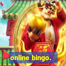 online bingo.