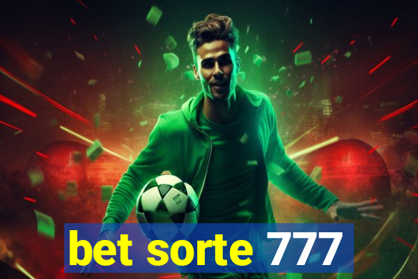 bet sorte 777