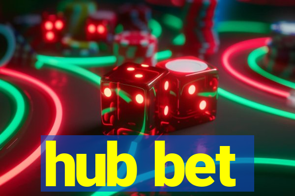 hub bet