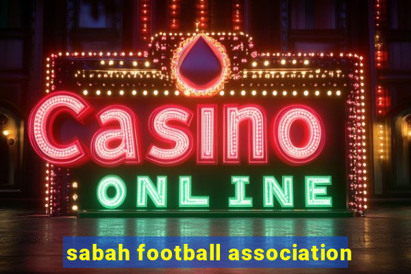 sabah football association