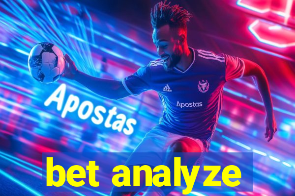 bet analyze