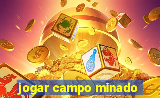 jogar campo minado