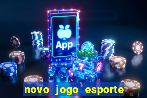 novo jogo esporte da sorte