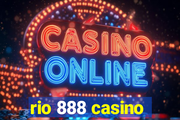 rio 888 casino