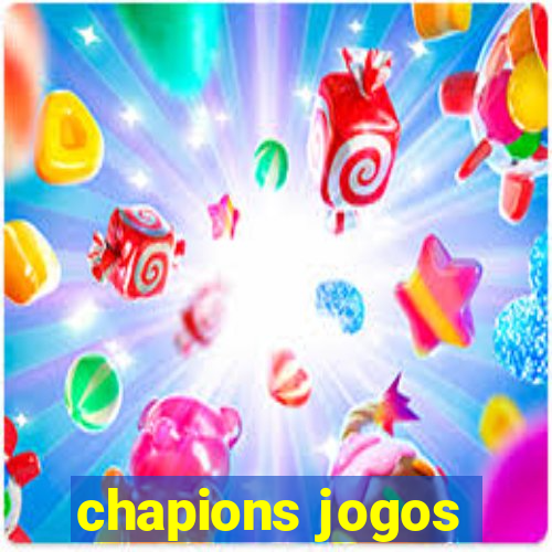 chapions jogos