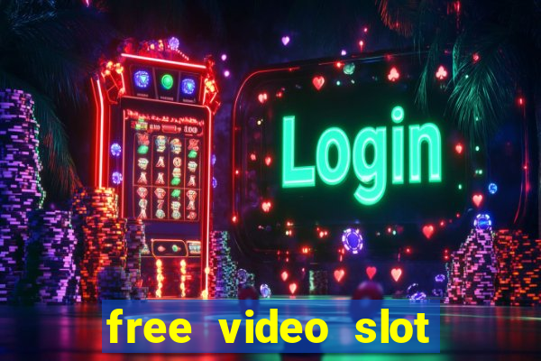 free video slot games online