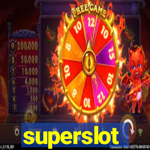 superslot