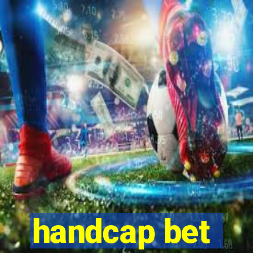 handcap bet