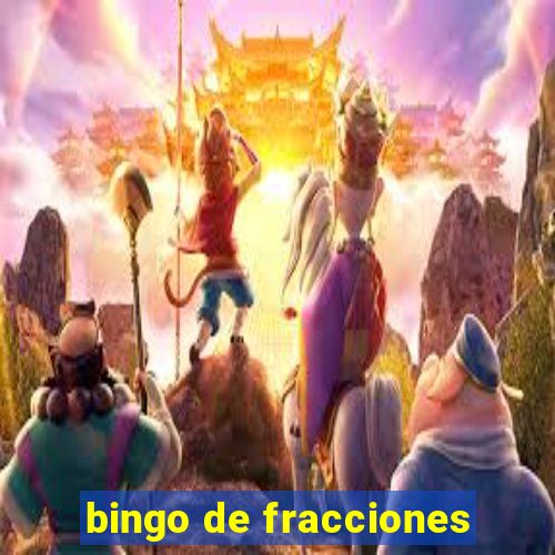 bingo de fracciones