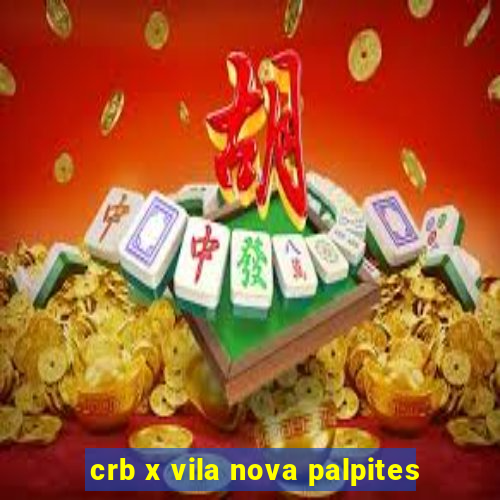 crb x vila nova palpites