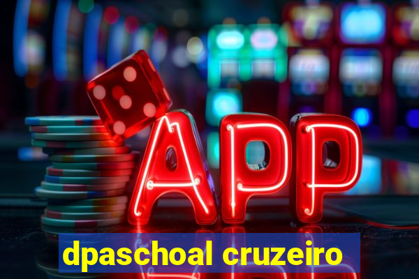 dpaschoal cruzeiro