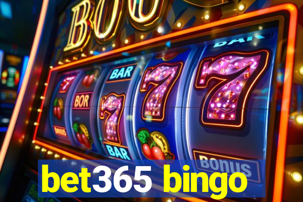 bet365 bingo