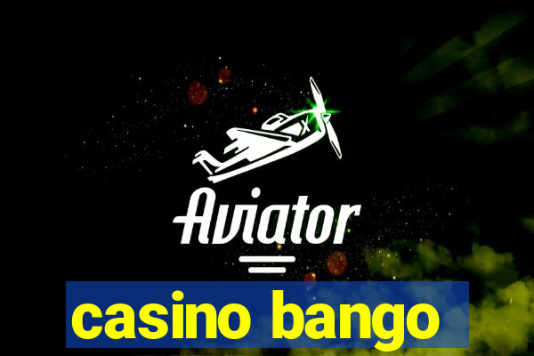 casino bango