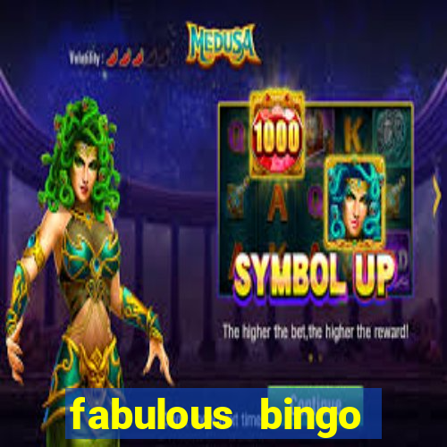 fabulous bingo contact number