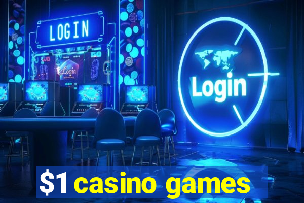 $1 casino games