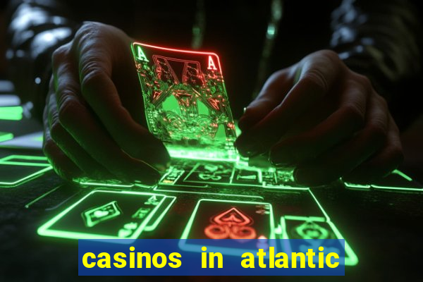 casinos in atlantic city nj