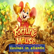 casinos in atlantic city nj