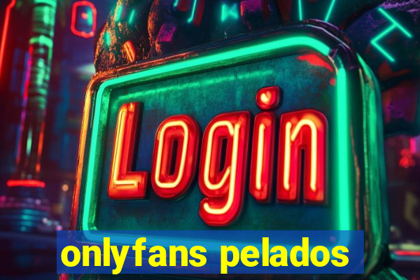 onlyfans pelados