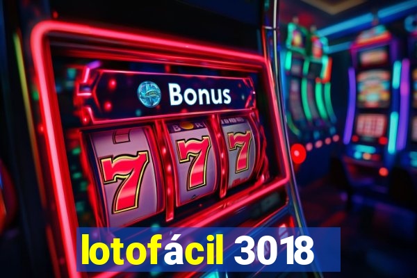 lotofácil 3018