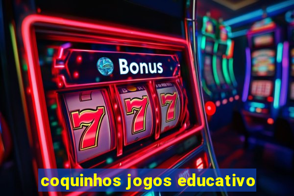 coquinhos jogos educativo