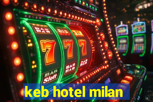 keb hotel milan