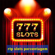 rtp slots porcentagem