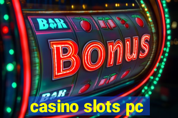 casino slots pc