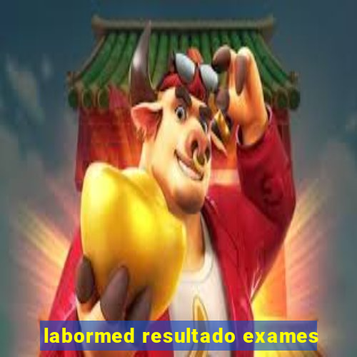 labormed resultado exames