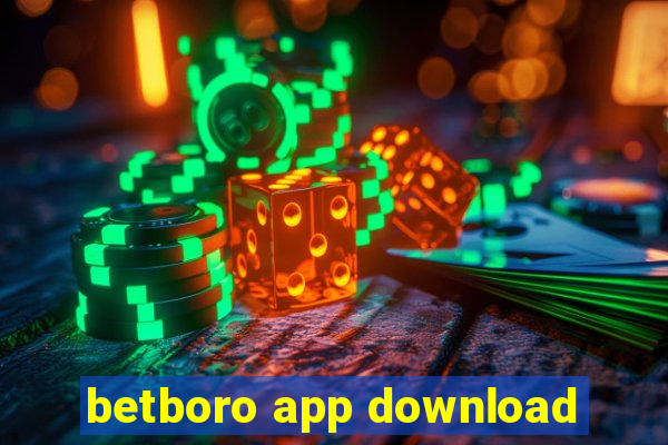 betboro app download