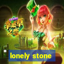 lonely stone