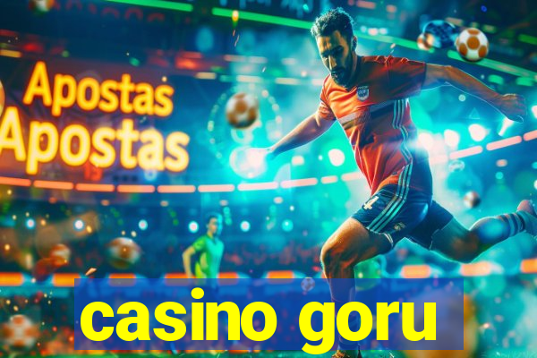 casino goru