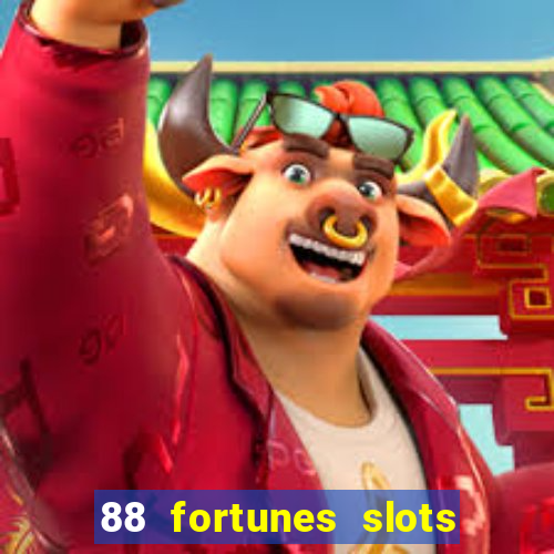 88 fortunes slots paga mesmo