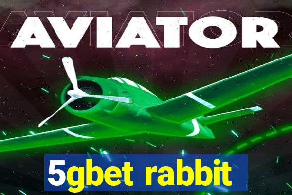 5gbet rabbit