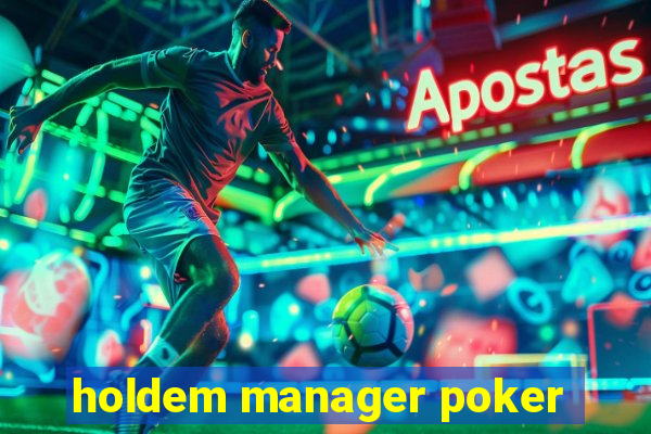 holdem manager poker