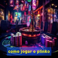 como jogar o plinko