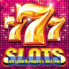 casino bonuses online