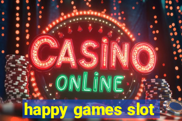 happy games slot