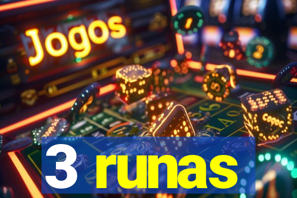 3 runas