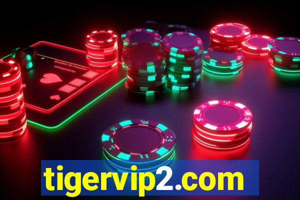 tigervip2.com