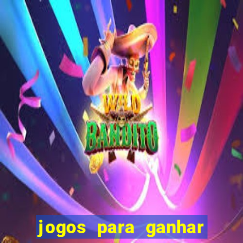 jogos para ganhar dinheiro de verdade