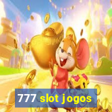 777 slot jogos