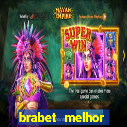 brabet melhor horário para jogar