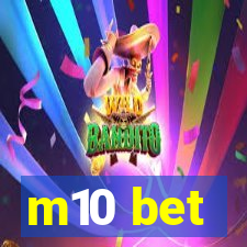 m10 bet