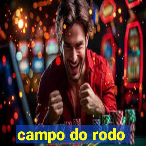 campo do rodo