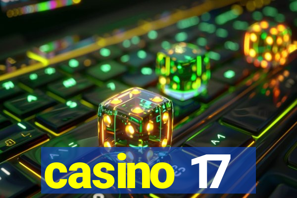 casino 17