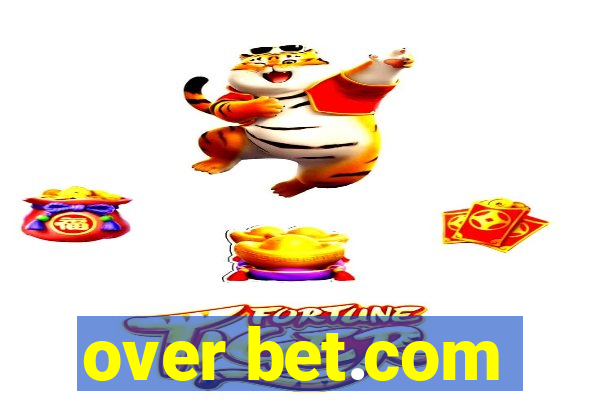 over bet.com