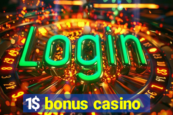 1$ bonus casino