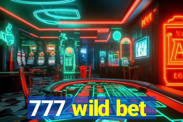 777 wild bet