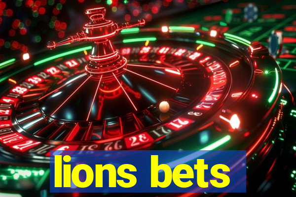 lions bets