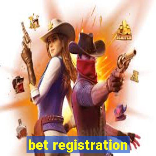 bet registration